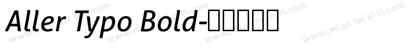 Aller Typo Bold字体转换